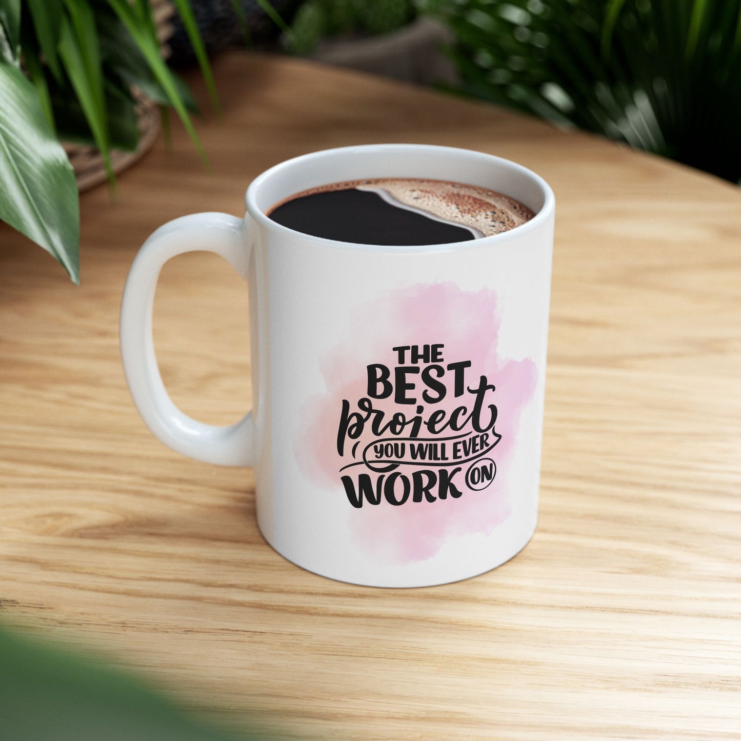 Motivational Ceramic Mug