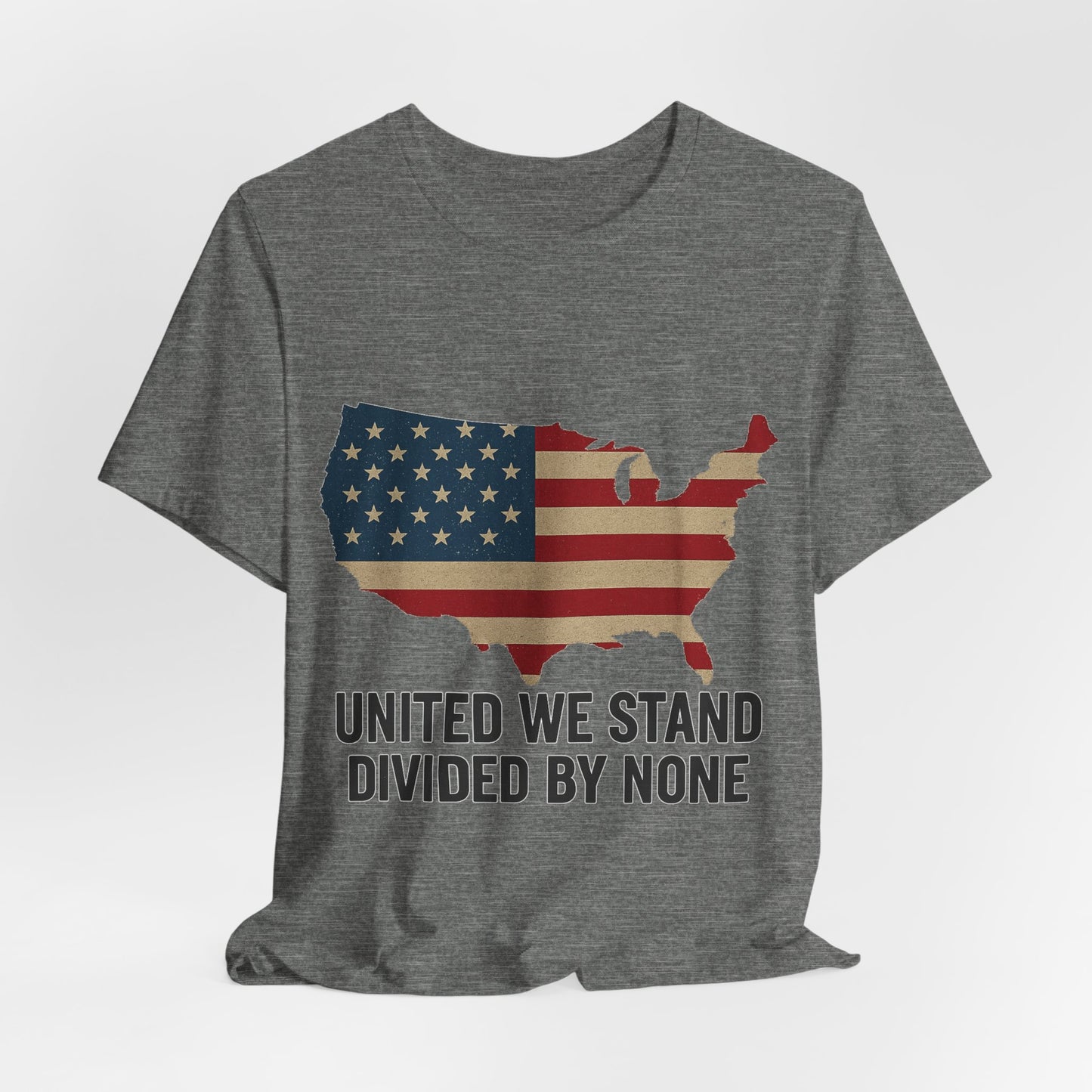 United We Stand Divided by None Patriotic Unisex Tee