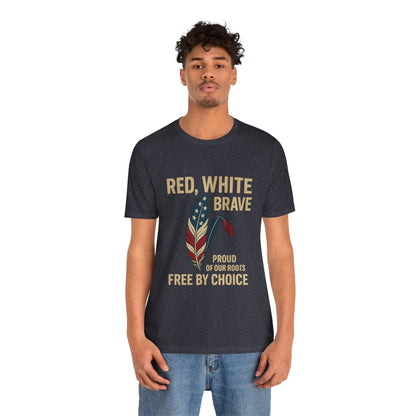 Red White Brave Patriotic Tee