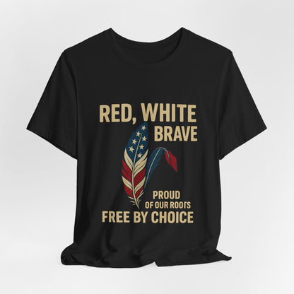 Red White Brave Patriotic Tee