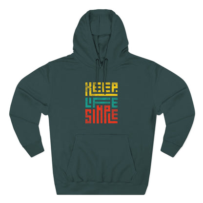 Keep Life Simple Hoodie