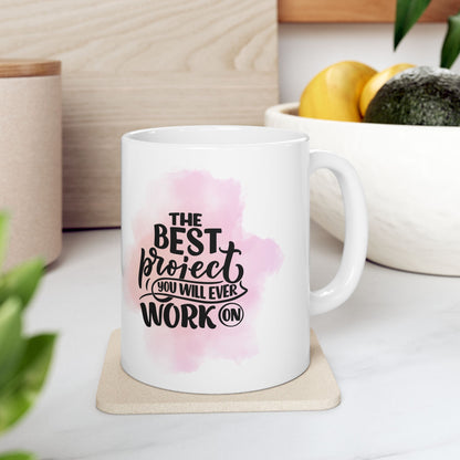 Motivational Ceramic Mug